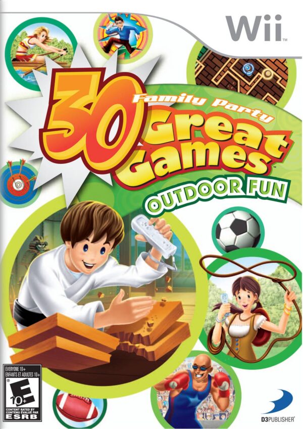 Family Party: 30 Great Games: Outdoor Fun
